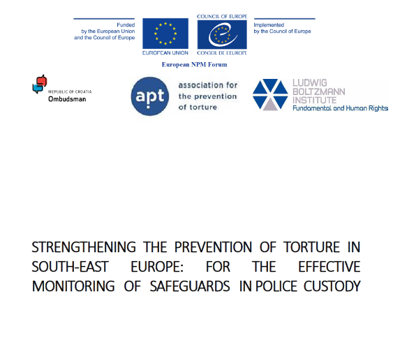 Strengthening the prevention of torture in south-east europe