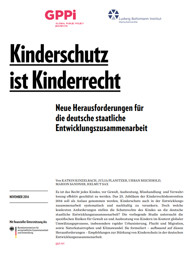 Kinderschutz ist Kinderrecht. Neue Herausforderungen für die deutsche staatliche Entwicklungszusammenarbeit